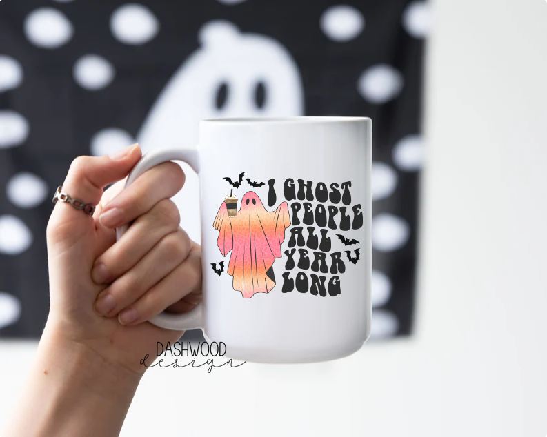 I ghost people all year long Coffee Mug