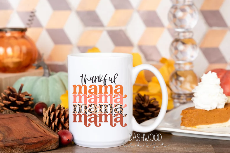 Thankful Mama Coffee Mug
